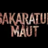 Sinopsis film Sakaratul Maut